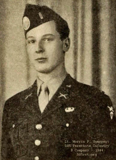 Lt. Morris P. Guerrant - B Co.- KIA  Germany April 30th 1945